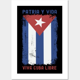 FREE CUBA - Cuba Libre PATRIA Y VIDA - VIVA CUBA LIBRE - Patria Y Vida Viva Cuba Libre Posters and Art